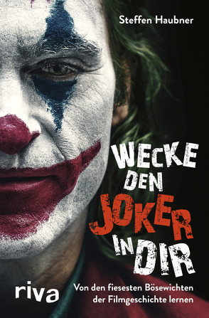 Wecke den Joker in dir von Haubner,  Steffen