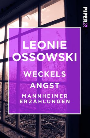 Weckels Angst von Ossowski,  Leonie
