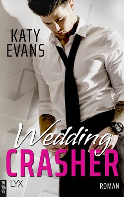 Wedding Crasher von Evans,  Katy