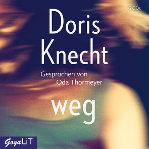 weg von Knecht,  Doris, Thormeyer,  Oda