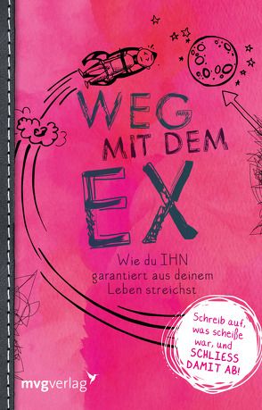 Weg mit dem Ex von Lieb,  Franziska