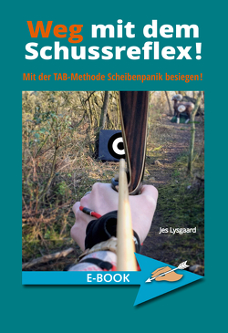 Weg mit dem Schussreflex! von Lysgaard,  Jes