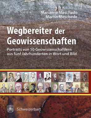 Wegbereiter der Geowissenschaften von Meschede,  Marianne, Meschede,  Martin