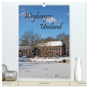 Wegberger Umland (hochwertiger Premium Wandkalender 2024 DIN A2 hoch), Kunstdruck in Hochglanz von Maibach,  Natalja