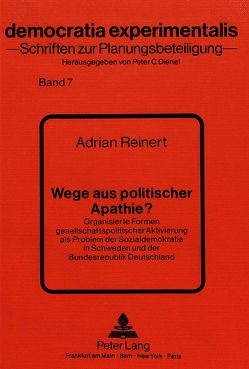 Wege aus politischer Apathie? von Reinert,  Adrian