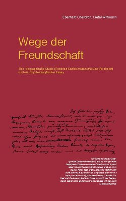 Wege der Freundschaft von Cherdron,  Eberhard, Wittmann,  Dieter