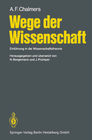 Wege der Wissenschaft von Bergemann,  Niels, Chalmers,  Alan F., Prümper,  Jochen