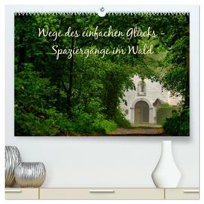 Wege des einfachen Glücks – Spaziergänge im Wald (hochwertiger Premium Wandkalender 2024 DIN A2 quer), Kunstdruck in Hochglanz von Malms,  Emel