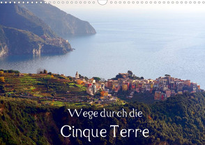 Wege durch die Cinque Terre (Wandkalender 2023 DIN A3 quer) von Erbacher,  Thomas