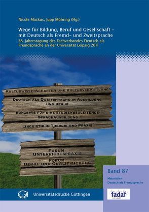 Wege für Bildung, Beruf und Gesellschaft – mit Deutsch als Fremd- und Zweitsprache von Mackus,  Nicole, Möhring,  Jupp