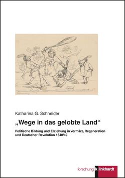 „Wege in das gelobte Land“ von Schneider,  Katharina G.