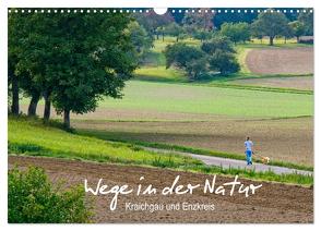 Wege in der Natur – Kraichgau und Enzkreis (Wandkalender 2024 DIN A3 quer), CALVENDO Monatskalender von Spies,  Harald