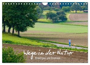 Wege in der Natur – Kraichgau und Enzkreis (Wandkalender 2024 DIN A4 quer), CALVENDO Monatskalender von Spies,  Harald