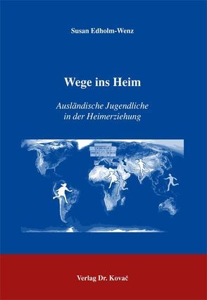 Wege ins Heim von Edholm-Wenz,  Susan