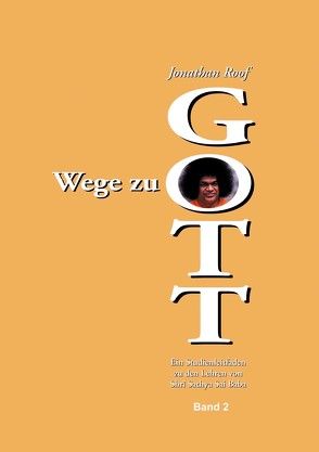 Wege zu Gott – Band 2 von Roof,  Jonathan