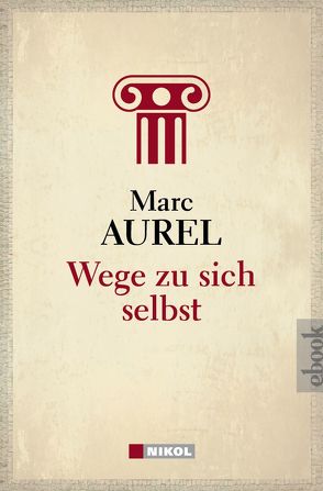 Wege zu sich selbst von Aurel,  Marc