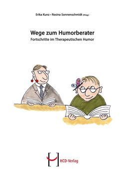 Wege zum Humorberater von Kunz,  Erika, Sonnenschmidt,  Rosina