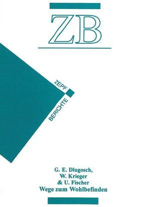 Wege zum Wohlbefinden – Mit gesunder Ernährung und Bewegung der Lebensfreude auf der Spur von Dlugosch,  Gabriele E, Fischer,  Uwe, Krieger,  Winfried