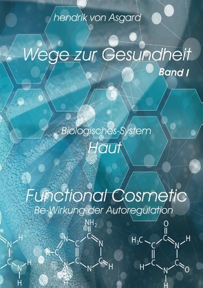 Functional Cosmetic von Asgard,  Hendrik von