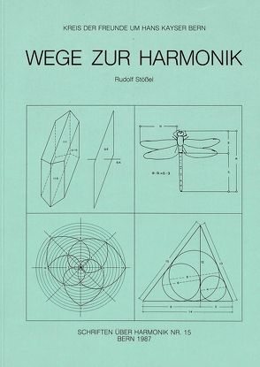 Wege zur Harmonik von Stössel,  Rudolf