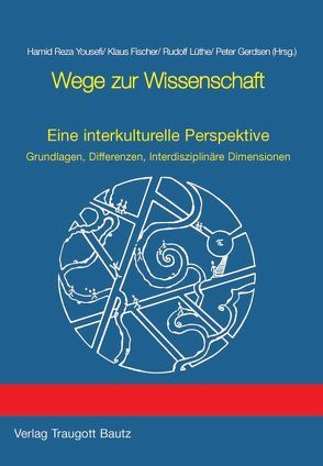 Wege zur Wissenschaft von Fischer,  Klaus, Gerdsen,  Peter, Lüthe,  Rudolf, Yousefi,  Hamid R