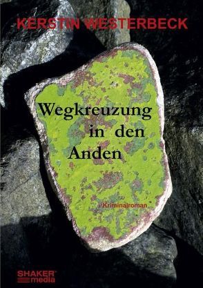 Wegkreuzung in den Anden von Westerbeck,  Kerstin