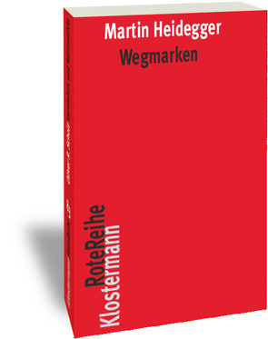 Wegmarken von Heidegger,  Martin, Herrmann,  Friedrich-Wilhelm von