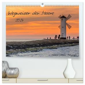Wegweiser der Meere (hochwertiger Premium Wandkalender 2024 DIN A2 quer), Kunstdruck in Hochglanz von Stracke Fotografie,  Dennis
