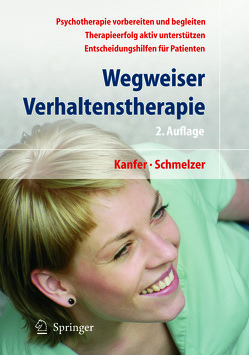 Wegweiser Verhaltenstherapie von Kanfer,  Frederick H., Schmelzer,  Dieter