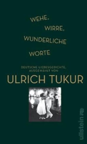 Wehe, wirre, wunderliche Worte von Tukur,  Ulrich