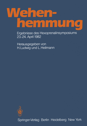 Wehenhemmung von Heilmann,  L, Ludwig,  H