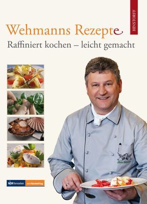 Wehmanns Rezepte von Wehmann,  Heinz