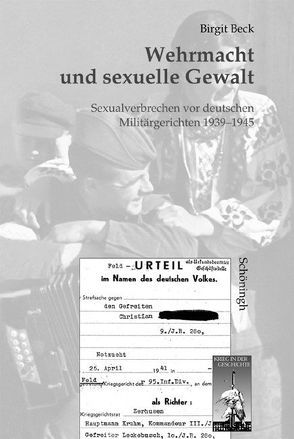 Wehrmacht und sexuelle Gewalt von Beck-Heppner,  Birgit