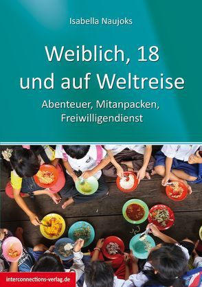 Weiblich, 18, und auf Weltreise von Naujoks,  Isabella