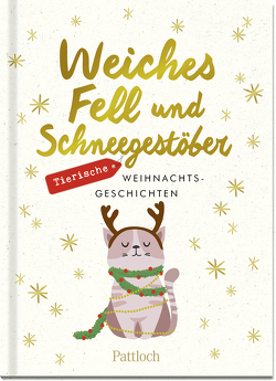 Weiches Fell und Schneegestöber von Pattloch Verlag