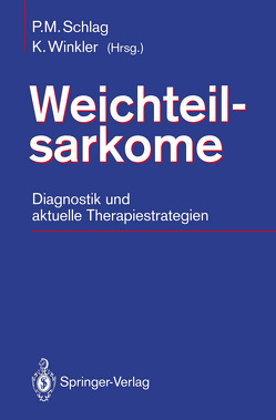 Weichteilsarkome von Schlag,  Peter M., Winkler,  Kurt