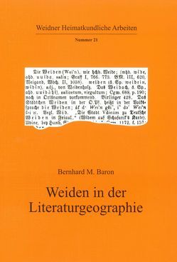 Weiden in der Literaturgeographie von Baron,  Bernhard M