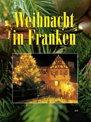 Weihnacht in Franken von Virdung,  Johannes C