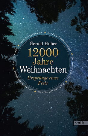 12000 Jahre Weihnachten von Huber,  Gerald