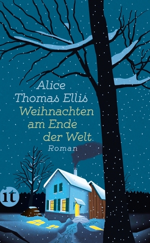 Weihnachten am Ende der Welt von Ellis,  Alice Thomas, Genzmer,  Herbert