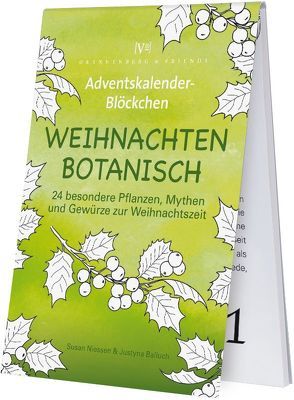 Weihnachten Botanisch von Niessen,  Susan