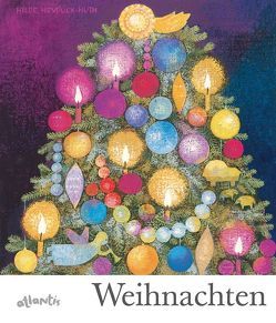 Weihnachten von Heyduck-Huth,  Hilde