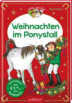 Weihnachten im Ponystall (Lotta und Knuffel) von Bach,  Berit, Tust,  Dorothea