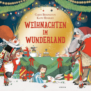 Weihnachten im Wunderland von Ahrens,  Henning, Bexington,  Carys, Hindley,  Kate