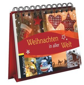 Weihnachten in aller Welt. Aufstell-Adventskalender von Jessler,  Nadine, Stange,  Johanna