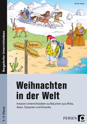 Weihnachten in der Welt von Weber,  Nicole