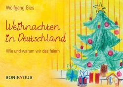 Weihnachten in Deutschland von Gies,  Wolfgang