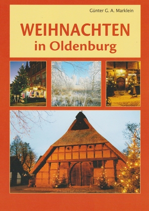 Weihnachten in Oldenburg von Marklein,  Günter G.A.