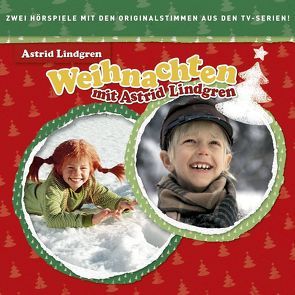 Weihnachten mit Astrid Lindgren von Dorner,  Maximilian, Elfers,  Konrad, Johansson,  Jan, Lindgren,  Astrid, Riedel,  Georg