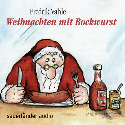 Weihnachten mit Bockwurst von Vahle,  Fredrik